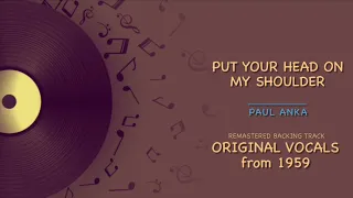 Put Your Head On My Shoulder Paul Anka Remixed Remastered By Jimi Vox 