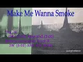 Make Me Wanna Smoke linedace /Cho: Dan Albro & Dancin' Dean