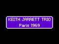 Keith Jarrett Trio | Le Caméléon, Paris, France - 1969.11.12-14