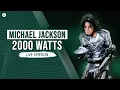 Download Lagu Michael Jackson - 2000 Watts | AlexanderMJ's Live Edit