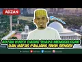 Download Lagu ADZAN | SUARA TINGGI MENGGELEGAR DAN NAFAS PANJANG DAENG SYAWAL SAAT ADZAN KURDI