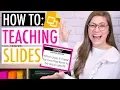 How I Make My Google Slides for Teaching Top Requested
