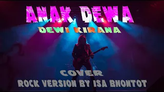 anak dewa dewi kirana cover rock metal tarling by isa bhontot