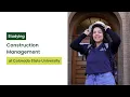 Why Study Construction Management at Colorado State University Student Feature