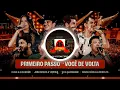 Primeiro Passo Você de Volta   Hugo e Guilherme, Maria Cecilia e Rodolfo, JBeVinicius e VH&Alexandre
