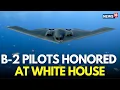 Download Lagu LIVE: B-2 Bomber Pilots of Iran Strike Visit White House For US Independence Day Celebrations | N18G