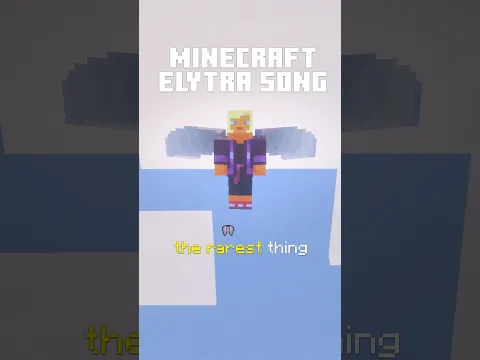 MINECRAFT ELYTRA SONG