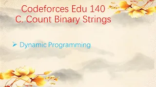 Codeforces Edu 140 C Count Binary Strings
