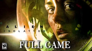 Alien Isolation Full Gameplay Walkthrough Full Game PS4 PS5 HORROR GAMES 