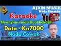 Download Lagu Data - Nyanyian Rindu Buat Kekasih [Karaoke] Kn7000 - Nada Pria | Ajrin Musik