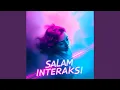 Lagu Salam Interaksi