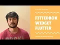 FittedBox in Flutter Understanding the Widget Flutter App Development Series