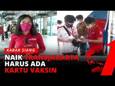 Tak Perlu STRP, Naik TransJakarta Kini Wajib Tunjukkan Kartu Vaksin