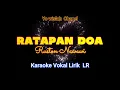 Lagu RATAPAN DOA cowok Karaoke Vokal R  Lirik by Ruston Nawawi