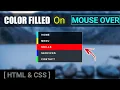 Background Color Filled on Mouse Over Hover Effect Tutorial HTML CSS