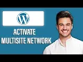 New How to Activate a WordPress Multisite Network Manage Multiple Sites from One Dashboard