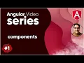 Angular series - Components
