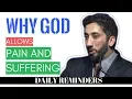 Download Lagu Why does God allow pain and suffering I Islamic talks 2020 I Nouman Ali Khan new