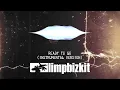 Limp Bizkit - Ready To Go (Instrumental Version)