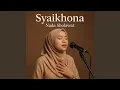 Download Lagu Syaikhona