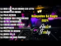 Download Lagu DJ BOSI CIA PAJA UDDANI CIA LETTU - FULL ALBUM