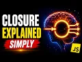 How JavaScript Closures Actually Work Inside the Engine