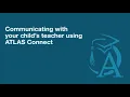 Parent ATLAS Connect Tutorial
