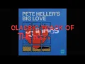 Pete Heller - Big Love