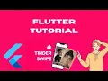 Tinder Style Card Swipe Flutter Tutorial