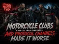Motorcycle Clubs Created Their Own Mess Protocol Channels Made It Worse