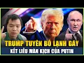 Download Lagu Live 05-9: Trump Tuyên Bố Lạnh Gáy, Kết Luận Putin Đã ‘Rơi Xuống Vực Sâu Vô Tận’