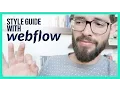Creating Style Guide With Webflow