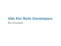 Vim For Rails Developers