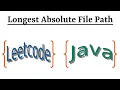 Leetcode Question 388 Longest Absolute File Path in Java