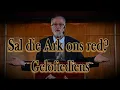 Sal die Ark ons red? Geloftefees Parys Ds Gustav Opperman @WoordeuitsyWoning