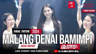 funkot malang denai bamimpi silva hayati lagu minang viral 2024 cover dj almira berto