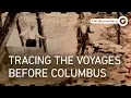 The Discovery of the Americas Who Came Before Columbus