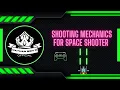 How to make shooting mechanics for space invaders in unity