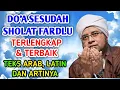 Download Lagu DOA SESUDAH SHOLAT FARDLU TERLENGKAP DAN TERPOPULER || TEKS ARAB, LATIN DAN ARTINYA || TEKS TERBARU
