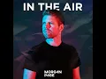 Morgan Page - In The Air - Episode 705