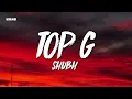 Top G - Shubh (Lyrics/English Meaning)