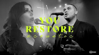you restore acoustic official music video crc music