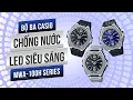 Download Lagu Trên tay bộ ba Casio MWA-100H chống nước, đèn led siêu sáng: MWA-100H-1A, MWA-100H-2A, MWA-100HD-1A