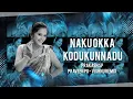 Download Lagu 2024 TRENDING SONG NAKUOKKA KODUKUNNADU FOLK DJ SONG REMIX DJ PRAKASH SP PRAVEEN PG VISHNU REMIX