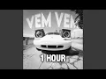 Download Lagu Vem Vem (Ultra Slowed) (1 HOUR)