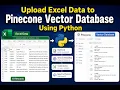 Upload Excel to Pinecone Vector Database Embeddings