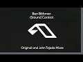 Ben Böhmer - Ground Control (John Tejada Remix)