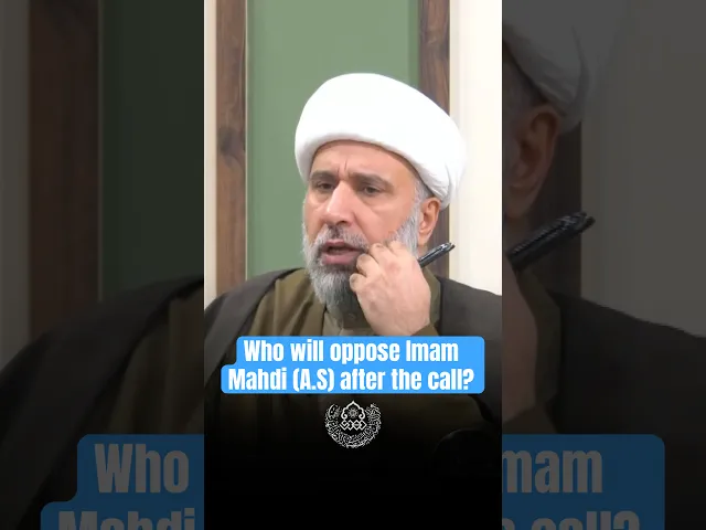 ⁣Who will oppose Imam Mahdi (may God hasten his reappearance) after the call?