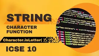 Character Function Character isLetter ICSE 10 JAVA