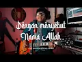 Download Lagu Dengan Menyebut Nama Allah | Alunan #alunan #denganmenyebutnamaAllah #bimbo #lagureligi